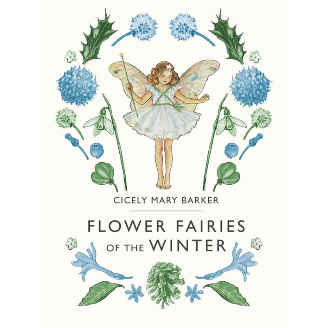 Flower Fairies of the Winter by Cicely Mary Barker